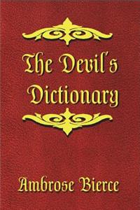 The Devil's Dictionary (Illustrated)