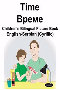 English-Serbian (Cyrillic) Time Children's Bilingual Picture Book