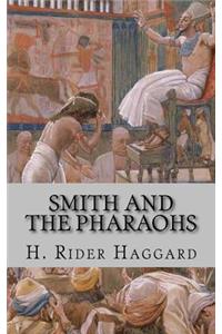 Smith and the Pharaohs