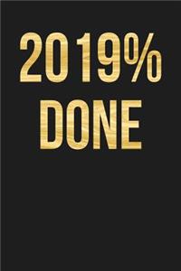 2019% Done