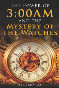 Power of 3: 00AM: Mystery of the Watches and Seasons