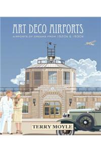 Art Deco Airports
