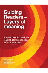 Guiding Readers - Layers of Meaning