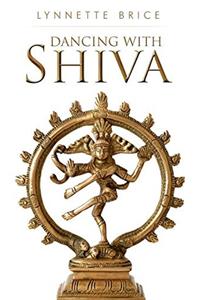 Dancing With Shiva