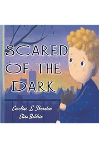 Scared of the Dark