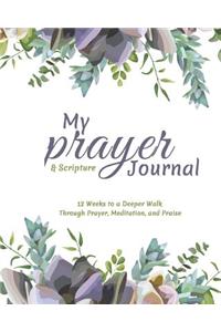 My Prayer and Scripture Journal