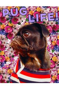 Pug Life Cute Dog Pug Floral Journal