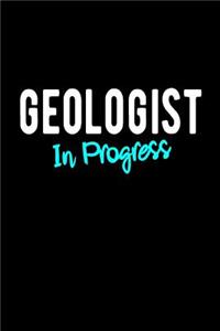 Geologist in Progress