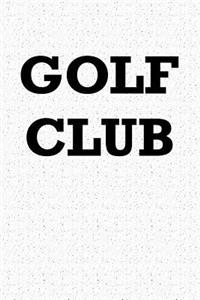 Golf Club