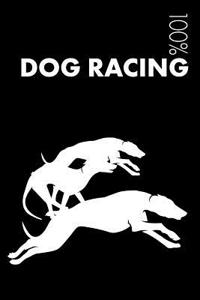 Dog Racing Notebook