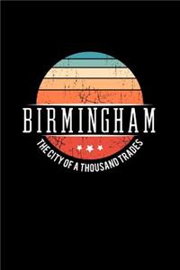 Birmingham the City of a Thousand Trades