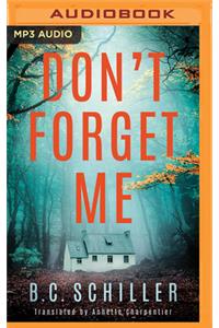 Don't Forget Me