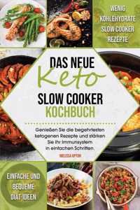 Das neue Keto Slow Cooker Kochbuch
