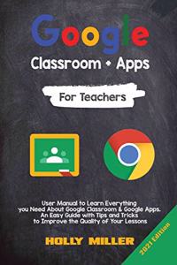 Google Classroom + Google Apps