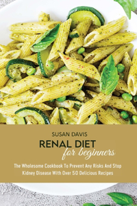 Renal Diet Cookbook For Beginners
