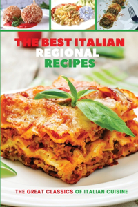 The Best Italian Regional Recipes