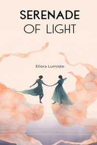 Serenade of Light