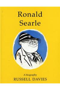 Ronald Searle: a Biography