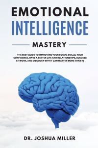 EMOTIONAL INTELLIGENCE Mastery