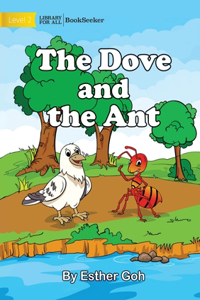 Dove and The Ant