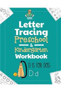 Letter Tracing Preschool & Kindergarten Workbook