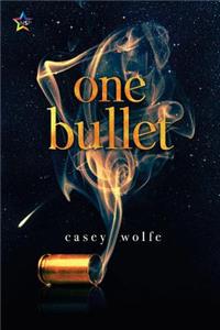 One Bullet