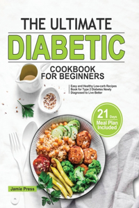 Ultimate Diabetic Cookbook for Beginners