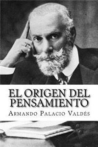 El origen del pensamiento (Spanish Edition)