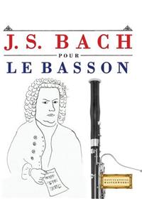 J. S. Bach Pour Le Basson