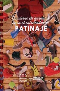 Cuaderno de Ejercicios para el Entrenador de Patinaje