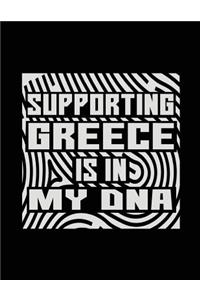 Supporting Greece Is In My DNA