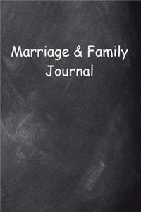 Marriage & Family Journal Chalkboard Design: (Notebook, Diary, Blank Book)