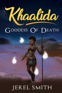 Khaalida: Goddess of Death