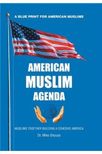 American Muslim Agenda
