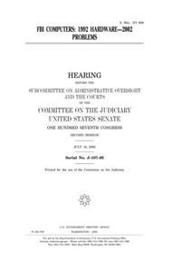 FBI Computers: 1992 Hardware, 2002 Problems