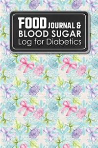 Food Journal & Blood Sugar Log for Diabetics