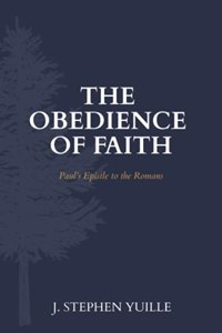 The Obedience of Faith