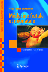 Medecine Foetale Et Neonatale