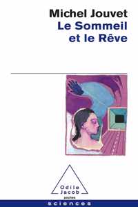 Le sommeil et le reve
