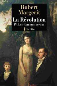 La revolution 4/Les hommes perdus