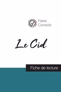 Cid de Corneille (fiche de lecture et analyse complète de l'oeuvre)