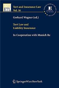 Tort Law and Liability Insurance