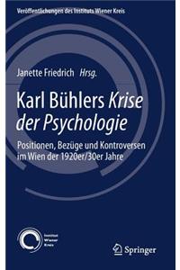 Karl Bühlers Krise der Psychologie