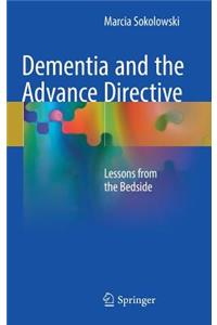 Dementia and the Advance Directive