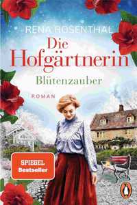 Die Hofgartnerin - Blutenzauber