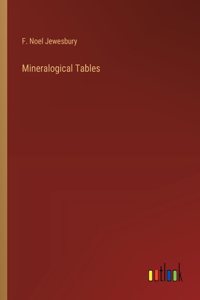 Mineralogical Tables