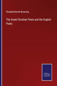 Greek Christian Poets and the English Poets