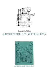 Architektur Des Mittelalters