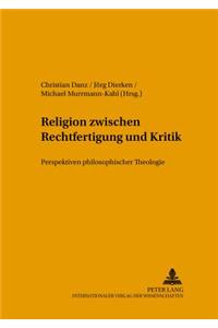 Religion Zwischen Rechtfertigung Und Kritik