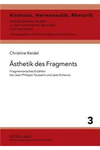 Aesthetik Des Fragments
